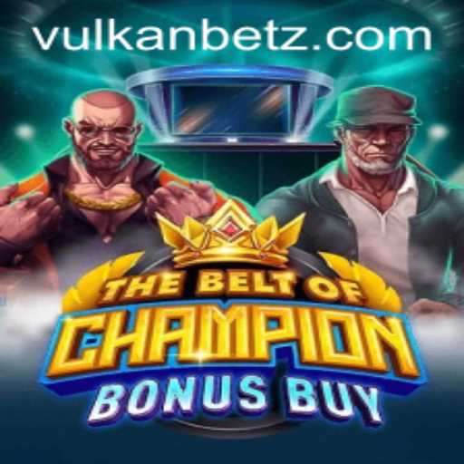 Unveiling TheBeltOfChampionBonusBuy: An In-depth Look at This Exciting Game on Vulkan.Bet